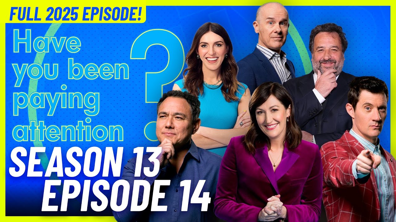 Have You Been Paying Attention? Season 13, Episode 14