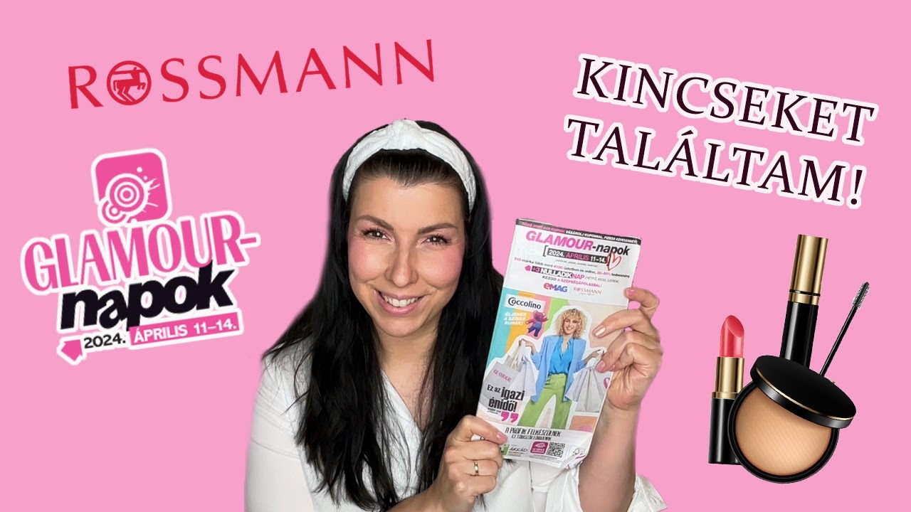 GLAMOUR NAPOK - ROSSMANN ÚJDONSÁGOK: CSODA SMINKEKET TALÁLTAM! | Gyere velem, teszteljünk! 1.rész