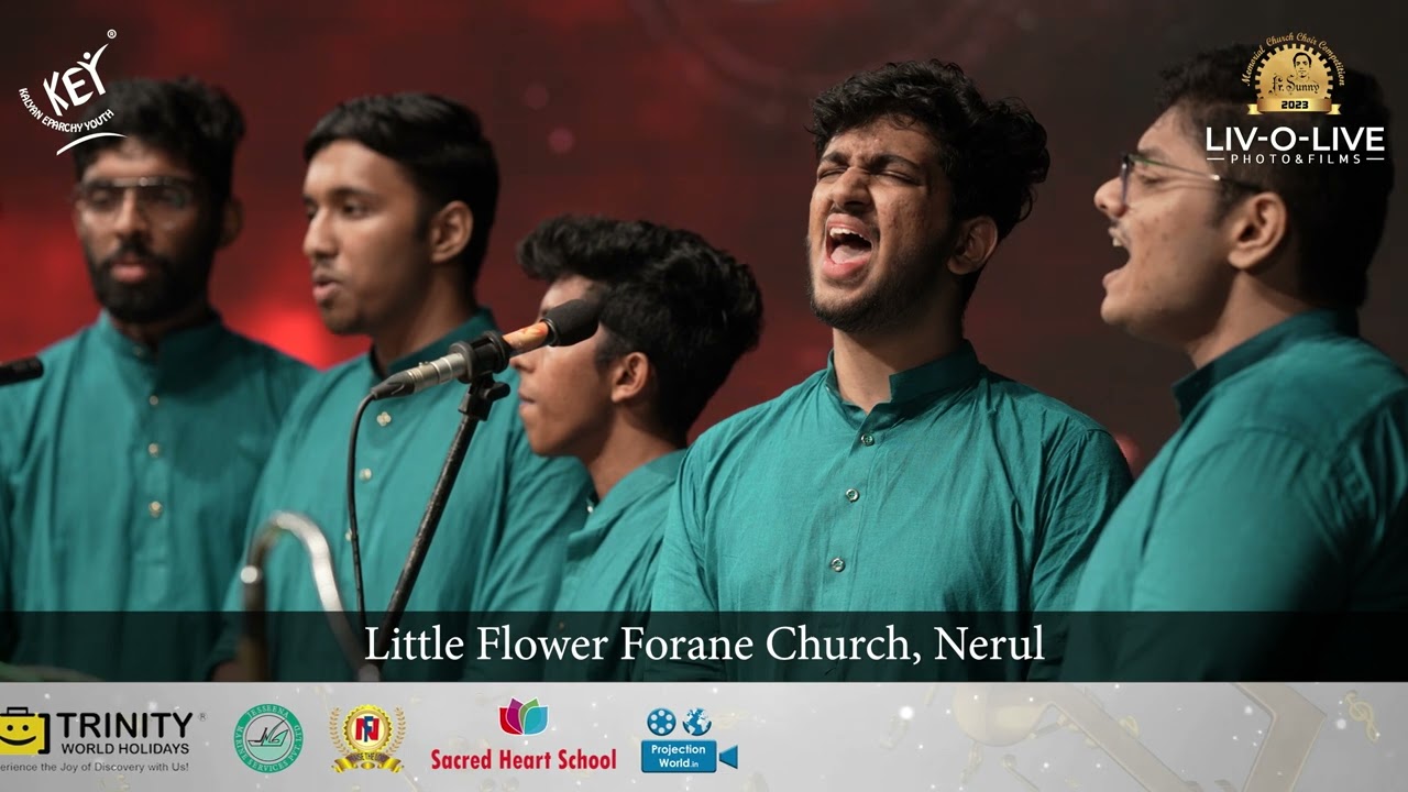 Fr. Sunny Memorial Church Choir Competition | 2023 | Chest 32 | Little Flower Forane Church Nerul |