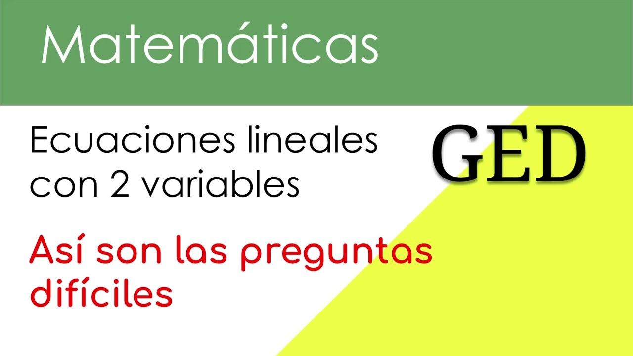 Así son las preguntas más difíciles: Ecuaciones lineales con 2 variables