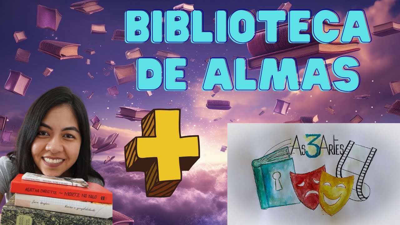 Discussão: Biblioteca de Almas