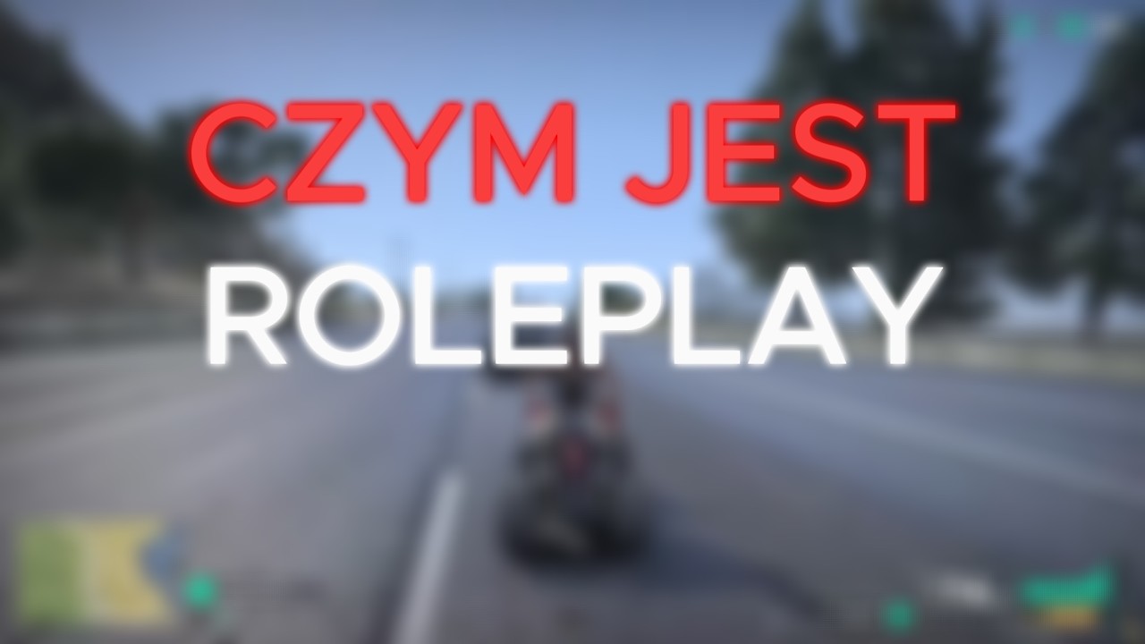 CZYM JEST ROLEPLAY? - FILM DOKUMENTALNY!