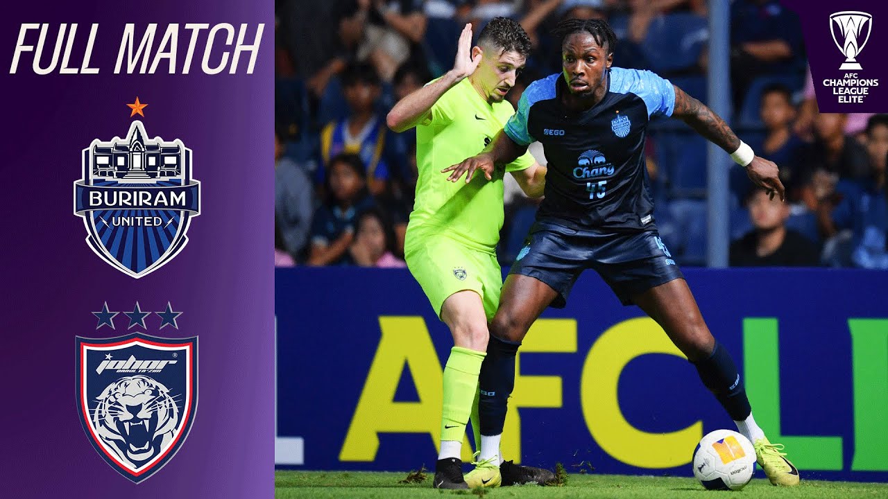 Buriram United (THA) vs. Johor Darul Ta'zim (MAS) | Full Match | AFC Champions League™ Elite