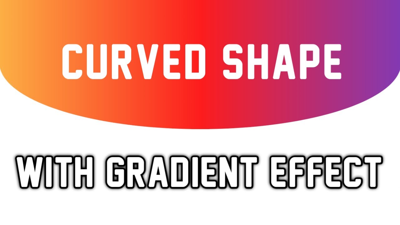 Curved Shape Div With Gradient Effect || HTML5 & CSS3 || Full Tutorial