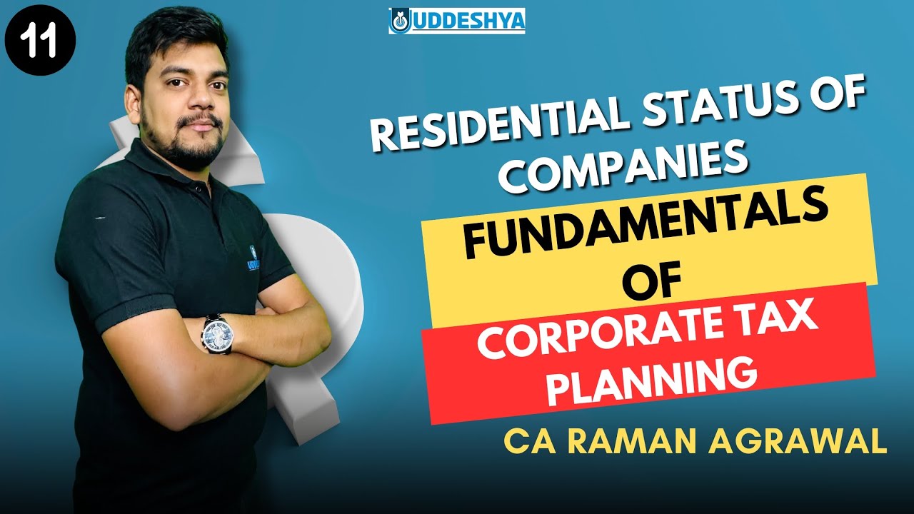 #11 Residential Status of Companies | CORPORATE TAX PLANING | B.COM