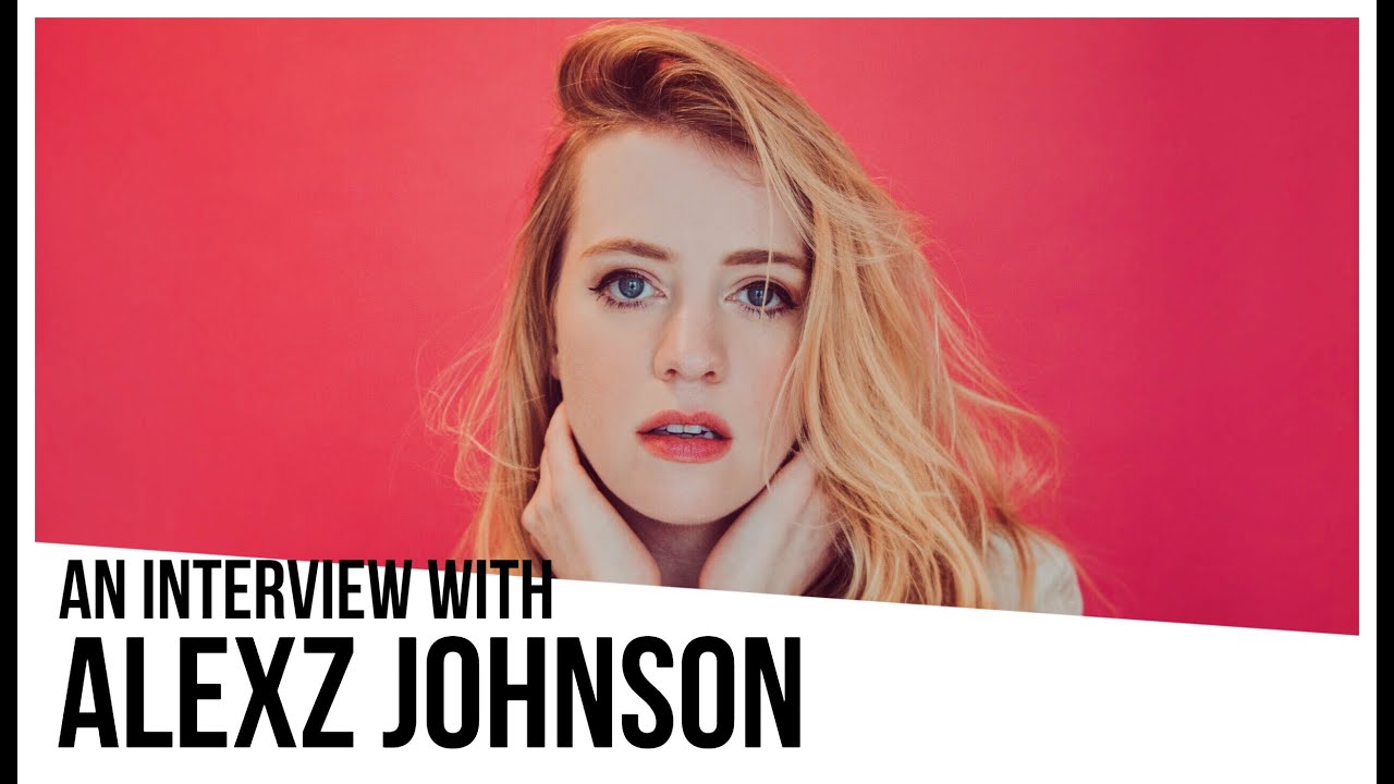 An Interview with Alexz Johnson: There are some people that they love you so much that they hate you