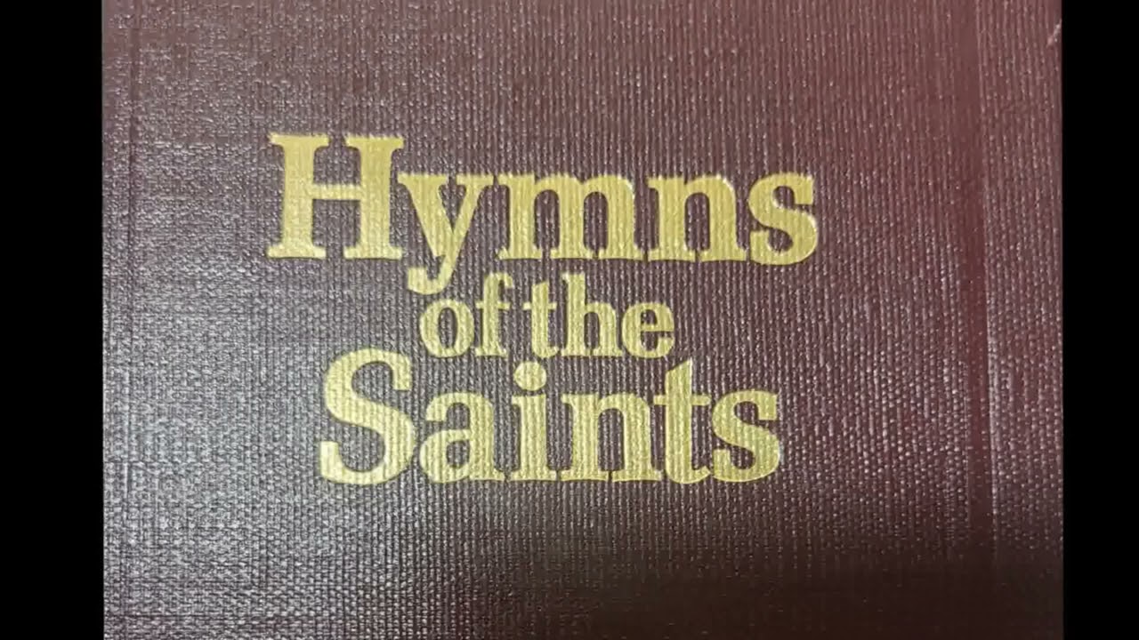 Hymns of the Saints (Tape 4, side 2, 1981)