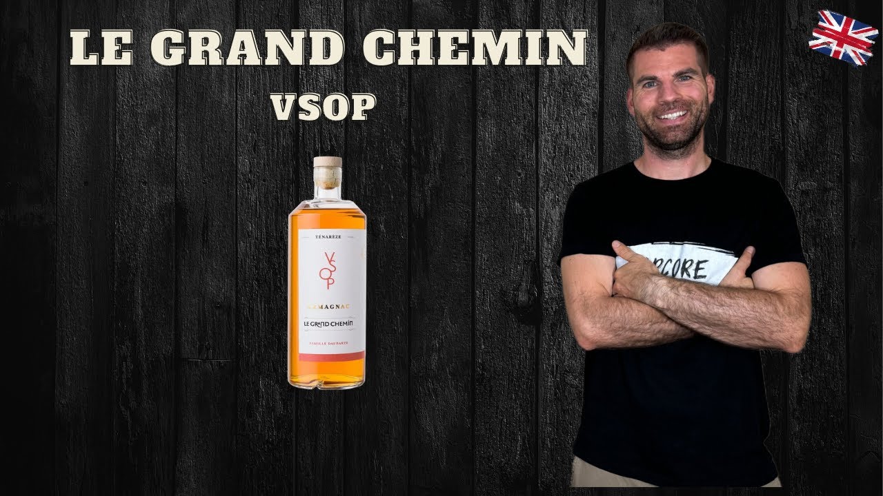 LE GRAND CHEMIN VSOP| A solid Armagnac with a touch of intensity