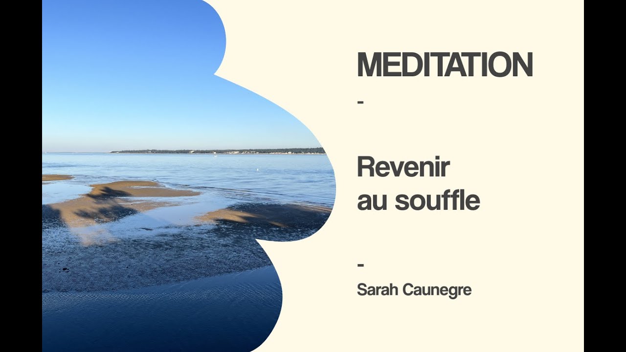Revenir au souffle