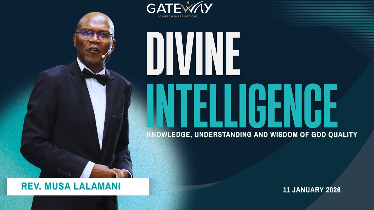 Rev. Musa Lalamani | Divine Intelligence | 11 Jaunuary 2026