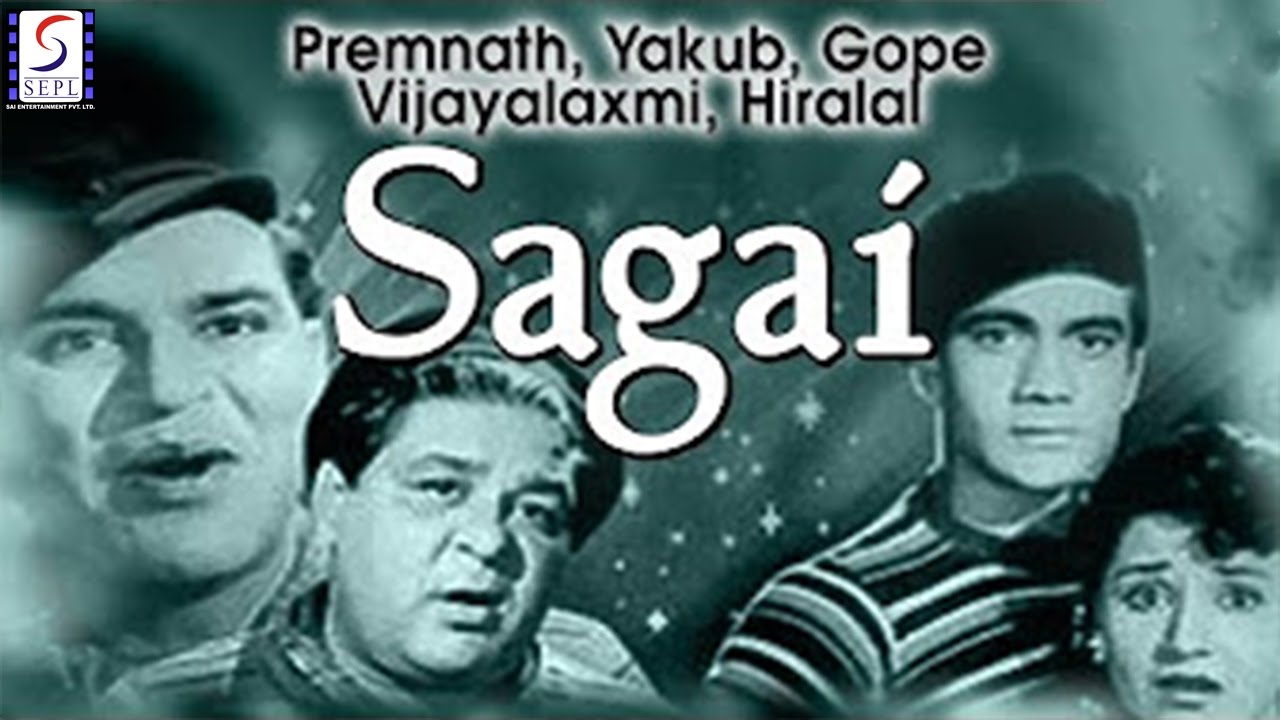 सगाई  - Sagai - Premnath,Yakub,Gope,Vijayalaxmi
