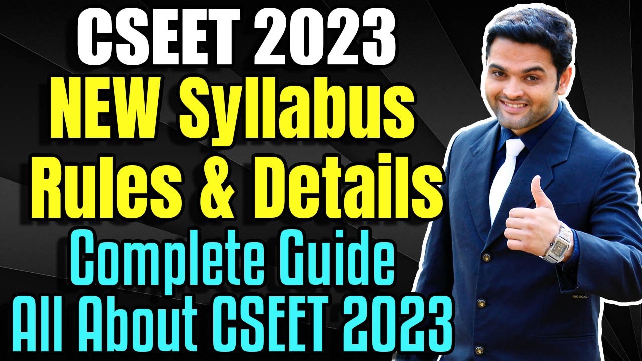 CSEET Complete Details 2023 | ICSI CSEET NEW Rules 2023 🎓Company Secretary Course Entrance Exam 2023