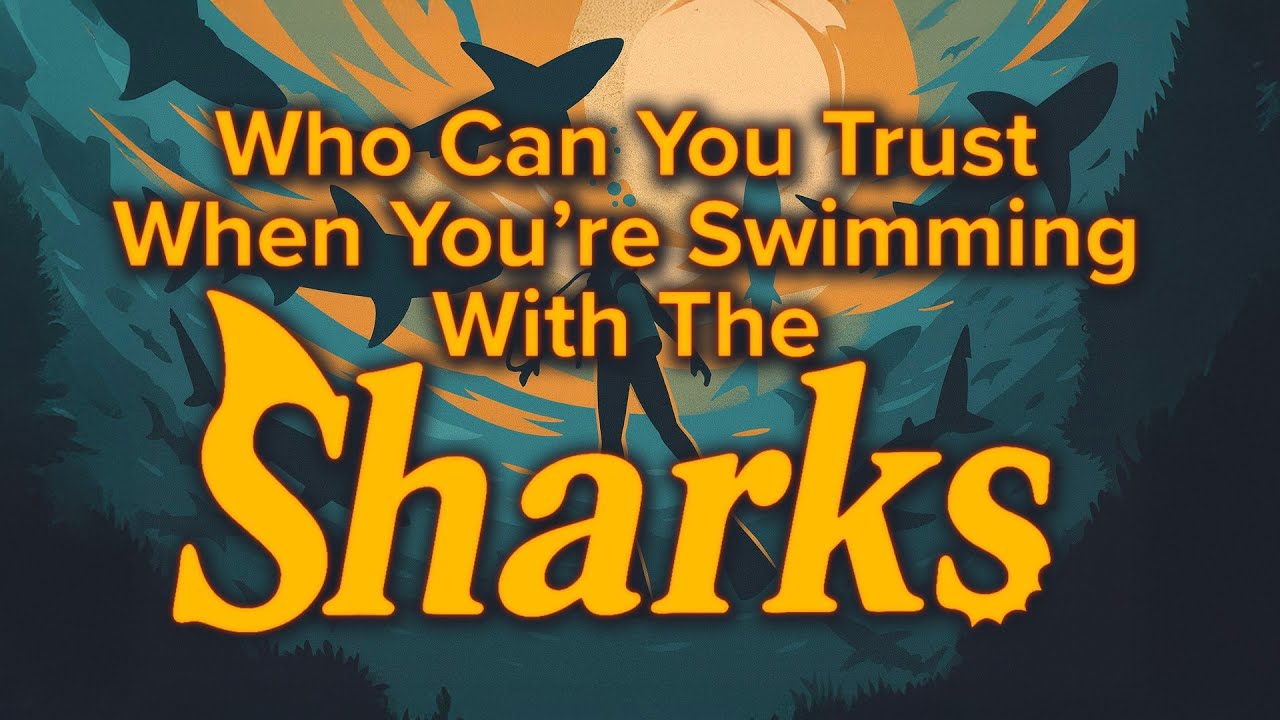 The WorryFree Retirement® 586: Who can you trust when you're swimming with Sharks? 🦈