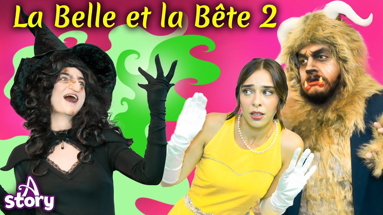 La Belle et la Bête 2 - A Story French