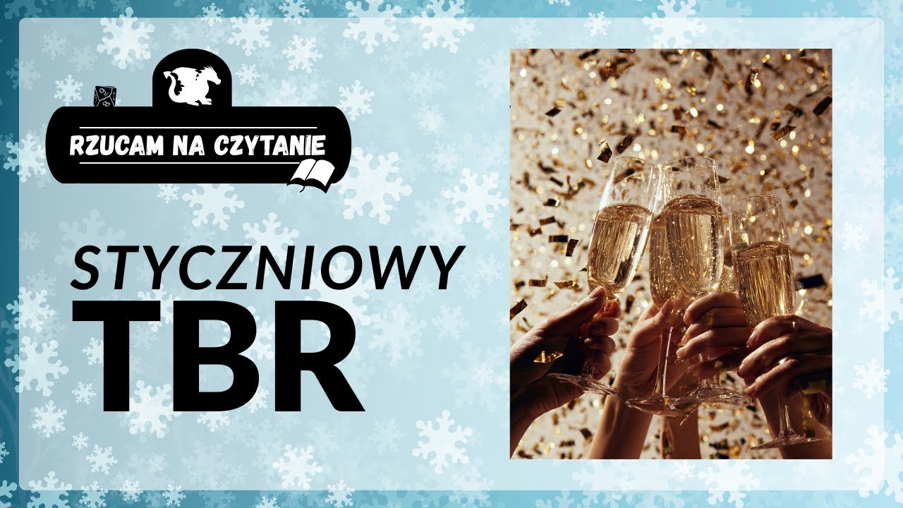 Nowy rok, nowy miesiąc, nowy TBR 📚🎲 Rzucam na czytanie 6