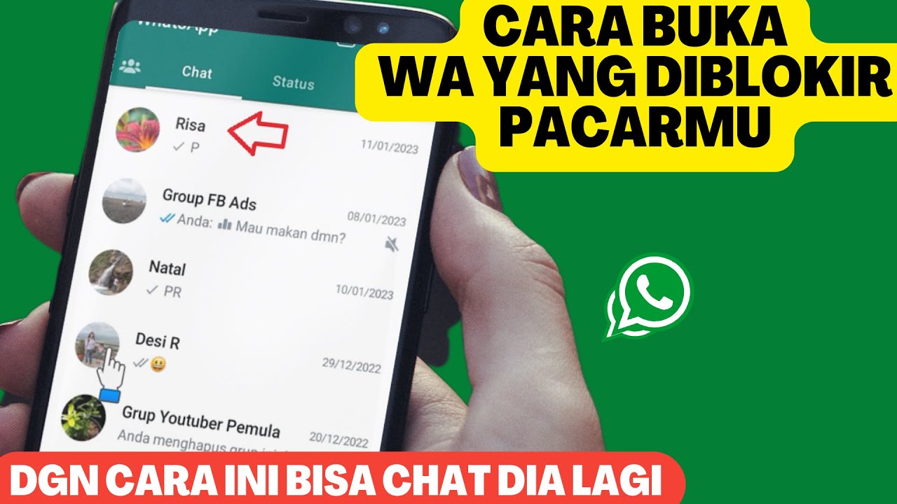 CARA MEMBUKA WA YANG DIBLOKIR PACAR SEHINGGA KAMU BISA CHAT DIA KEMBALI