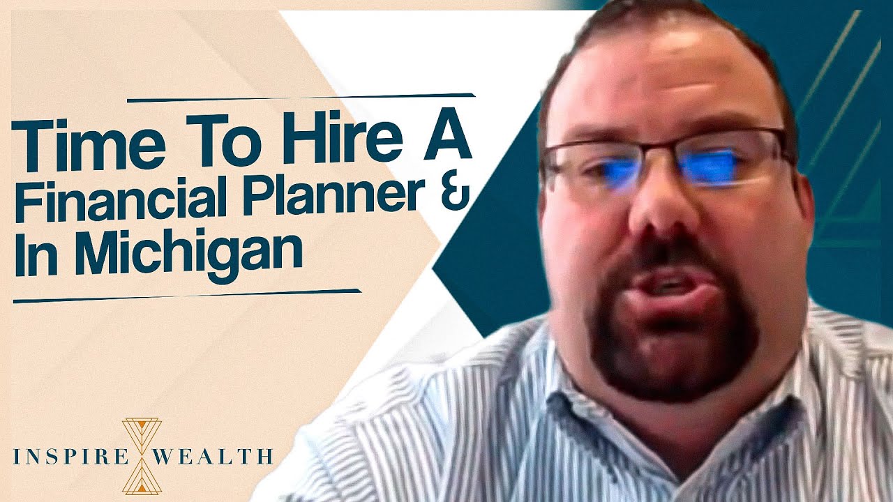 Time To Hire A Financial Planner & In Michigan - Ask These Questions