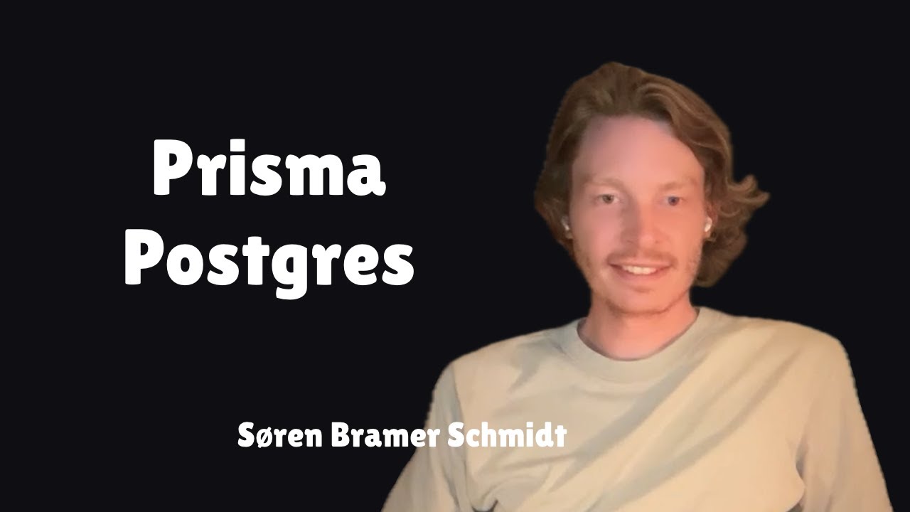 From ORM to Infra: Prisma Postgres with Søren Bramer Schmidt