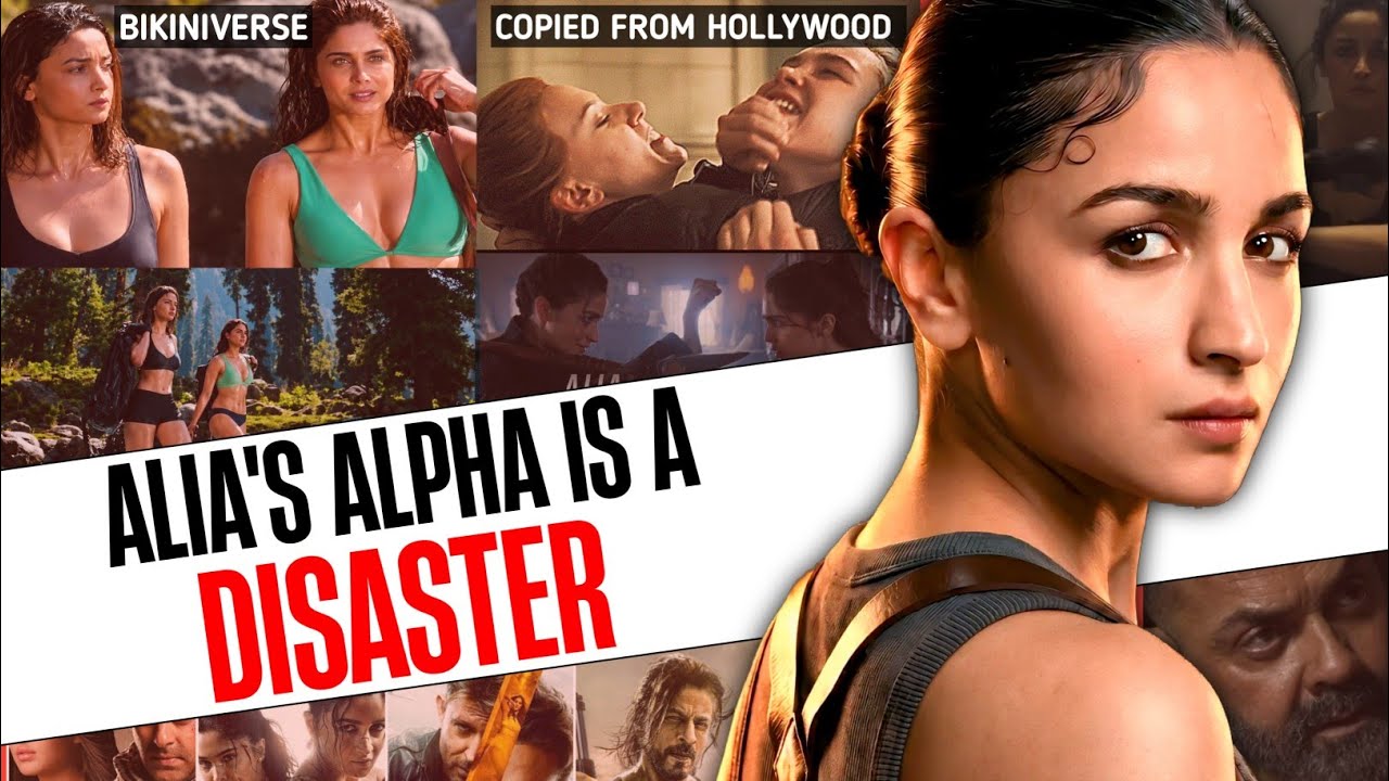 The Fall of Alia Bhatt And YRF Spy Universe.
