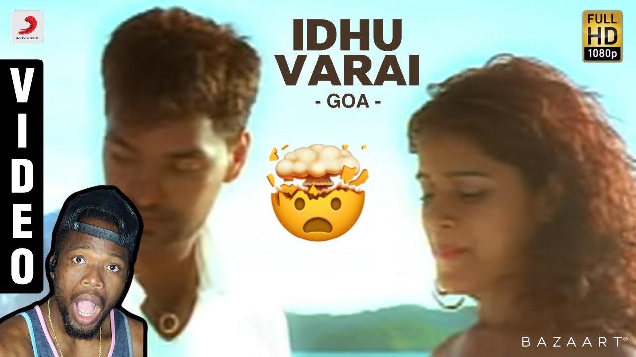 Yuvanshankar Raja | Goa - Idhu Varai Video (REACTION)