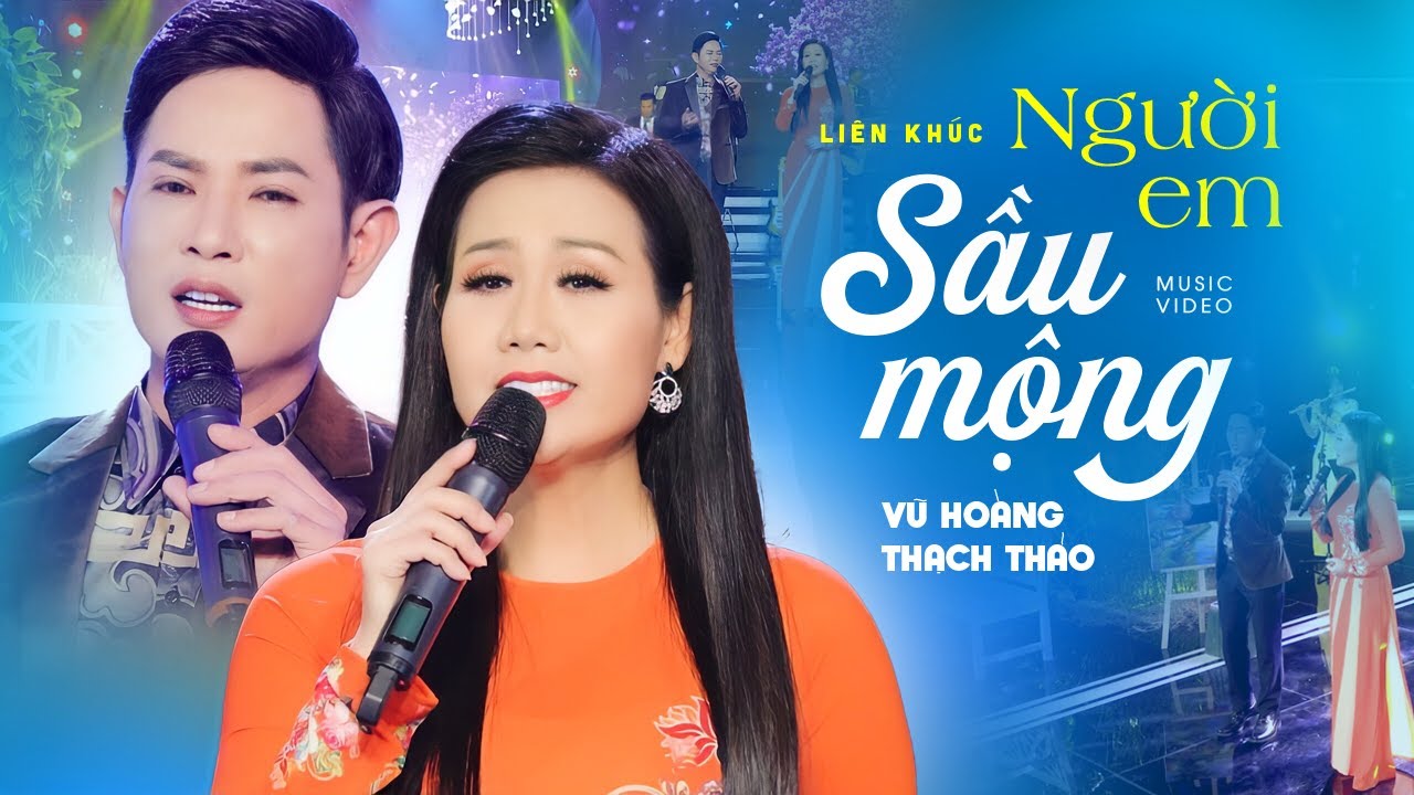 LK Người Em Sầu Mộng - CNS Vũ Hoàng Ft. Thạch Thảo || Album 