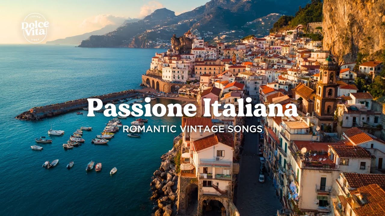 PASSIONE | Romantic Italian Nostalgia 🌸 Love Songs from 1950s Italy | Dolce Vita