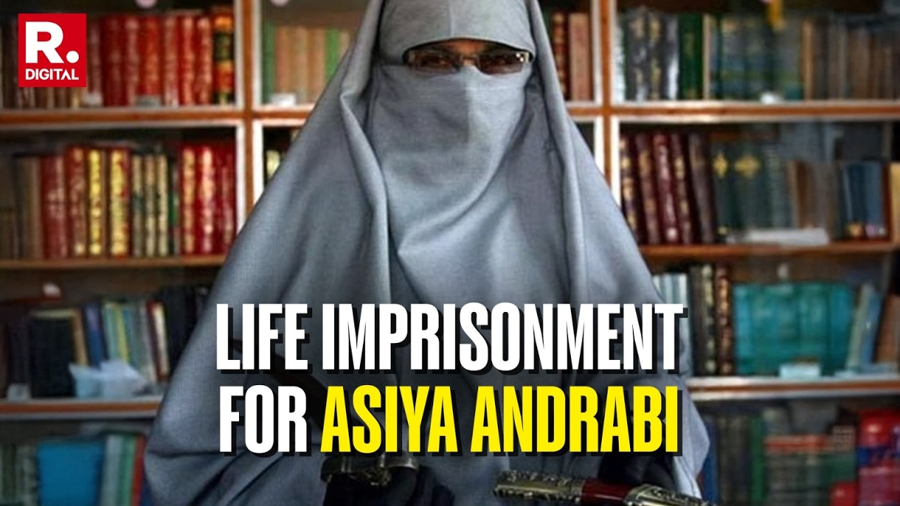 BREAKING: Kashmiri Separatist Asiya Andrabi Sentenced To Life Imprisonment In UAPA Case
