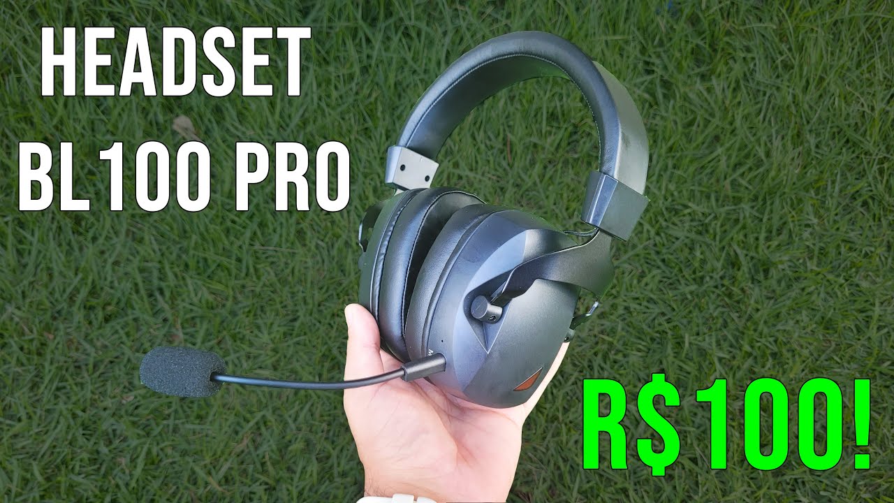 O Headset BL100 PRO ainda vale a pena em 2025? Menos de R$100!