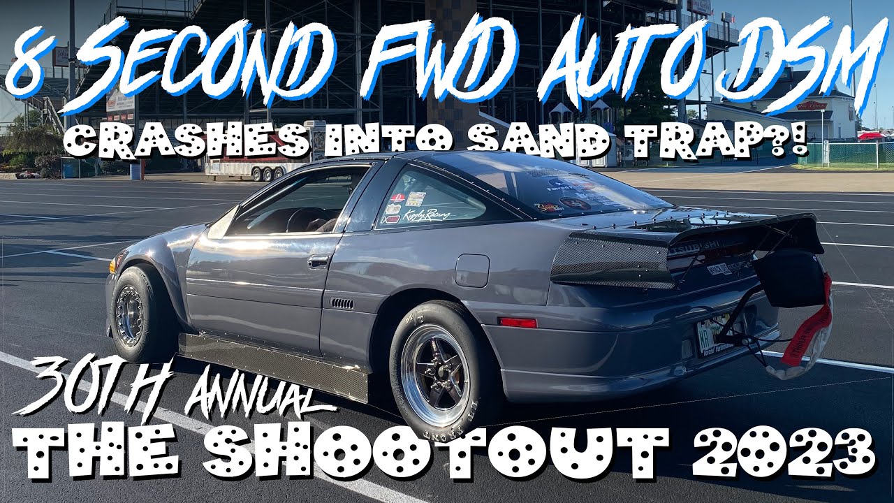 Meet Britney, My 8 second FWD Auto DSM - The Shootout 2023