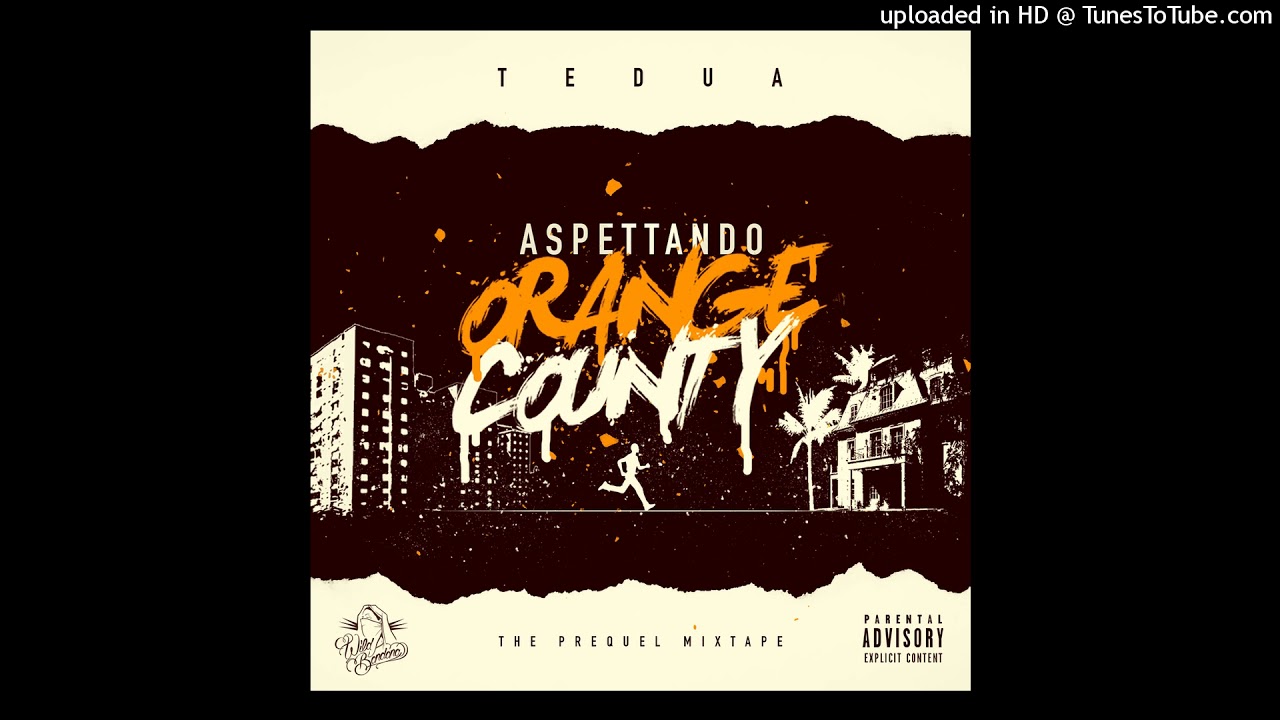 Tedua - Non Posso Comprarti (Aspettando Orange County)