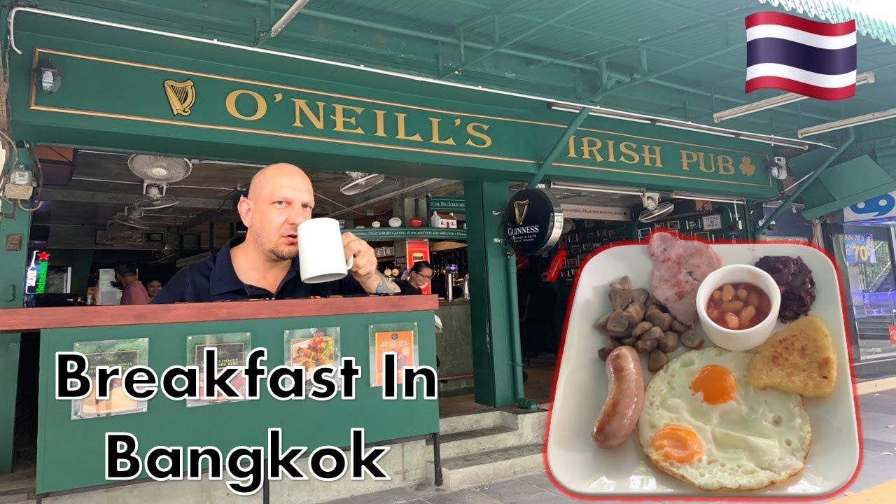 Breakfast at O'Neill's in Bangkok, Thailand