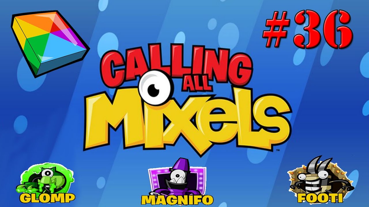 Calling All Mixels - Mixels Rescue Glomp / Magnifo / Footi Gameplay Walkthrough #36