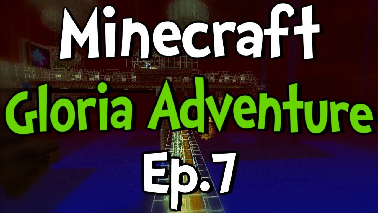 Minecraft - Gloria Adventure w/ Clash Ep.7 
