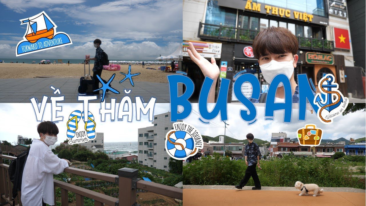 Về chơi du lịch Busan sau 2 năm xa nh&agrave; (feat Busan EXPO 2030)