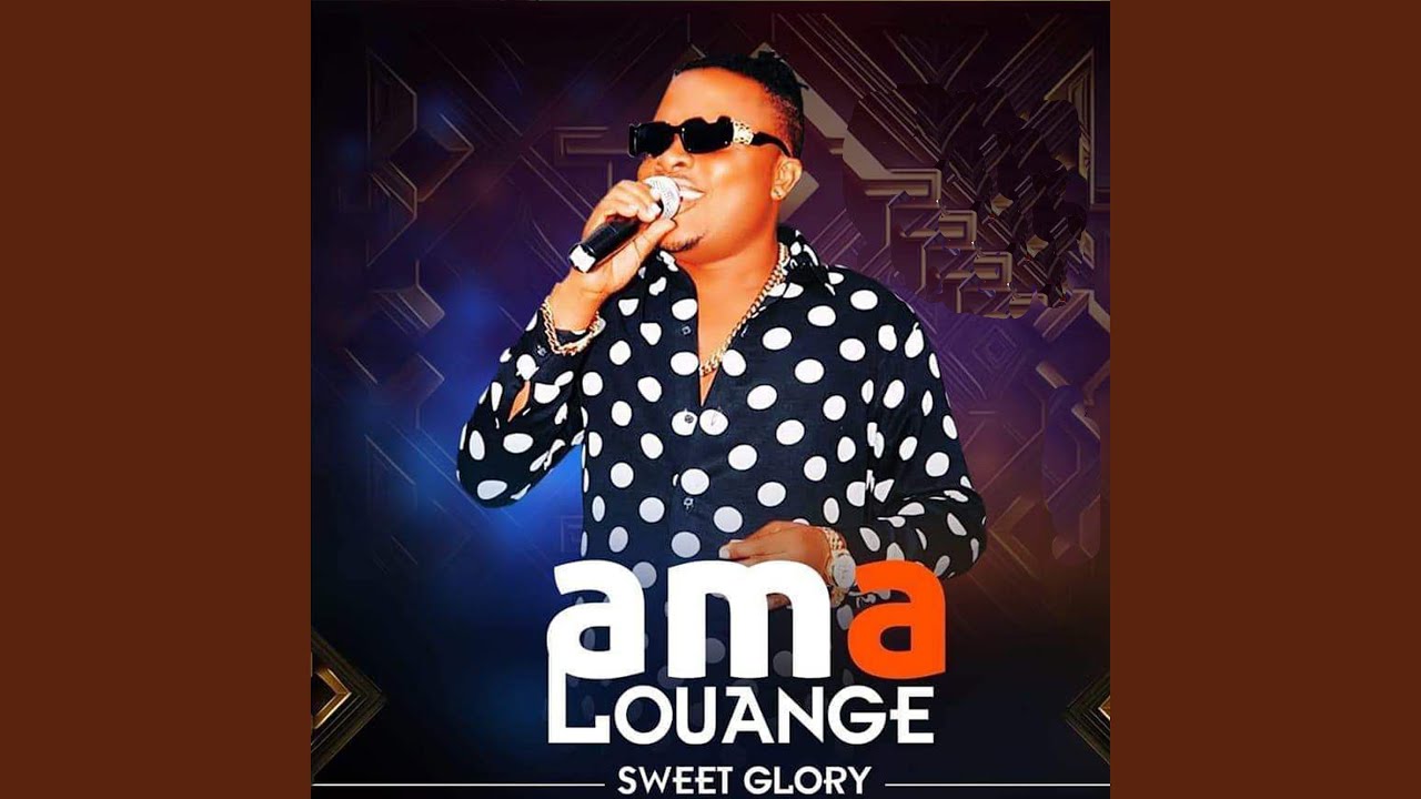 Ama Louange - Sweet Glory
