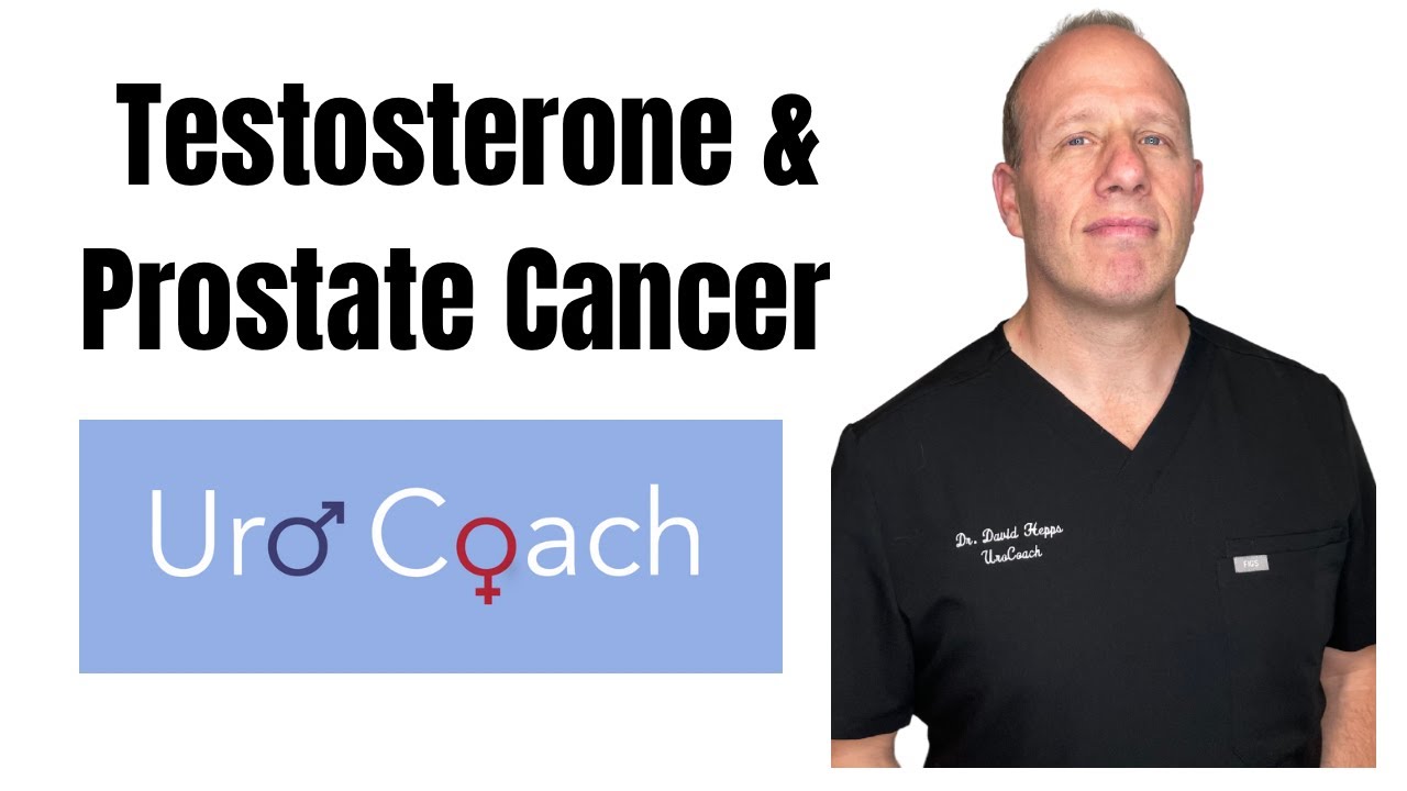 Testosterone & Prostate Cancer
