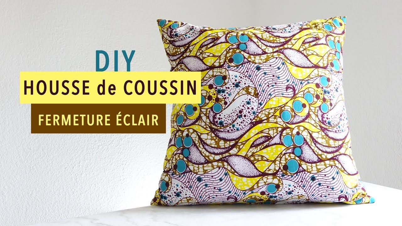 Tuto : Housse de coussin avec fermeture éclair