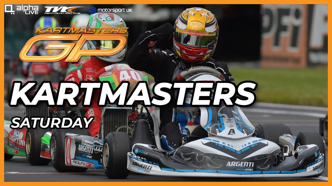 Kartmasters British Kart Grand Prix | LIVE | Saturday