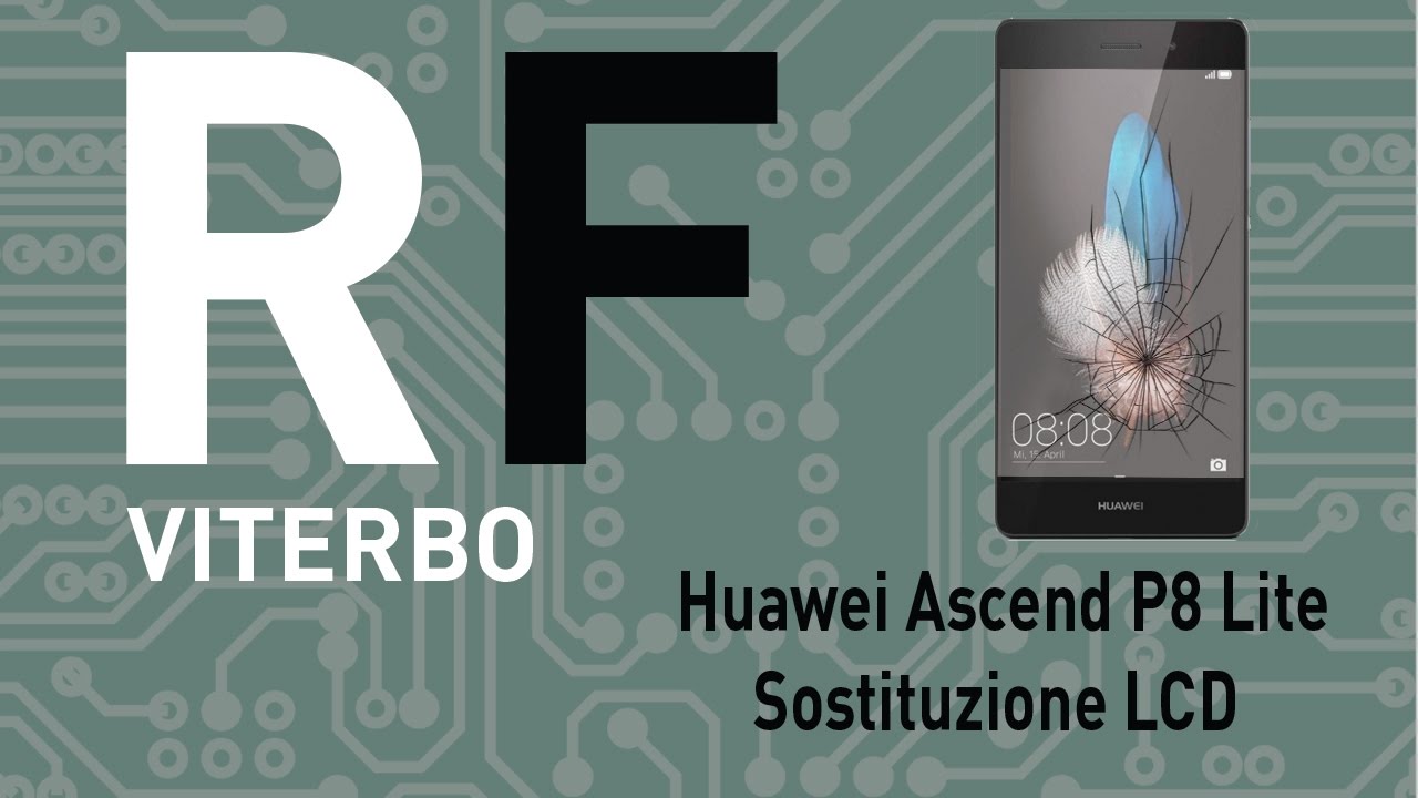 🔧 Sostituzione lcd e vetro touch Huawei Ascend P8 Lite. Huawei P8 Lite lcd Replacement.