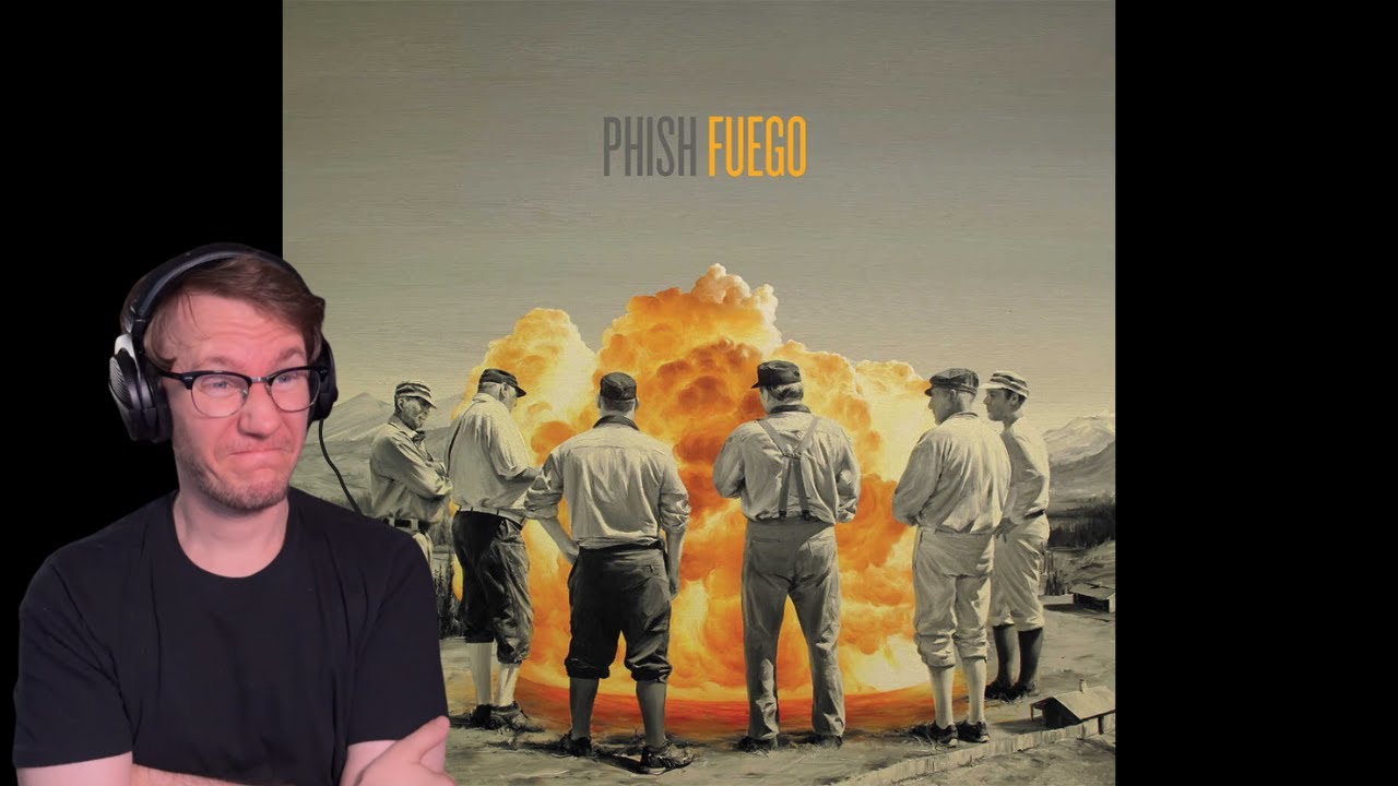 Phish - Fuego Album Reaction