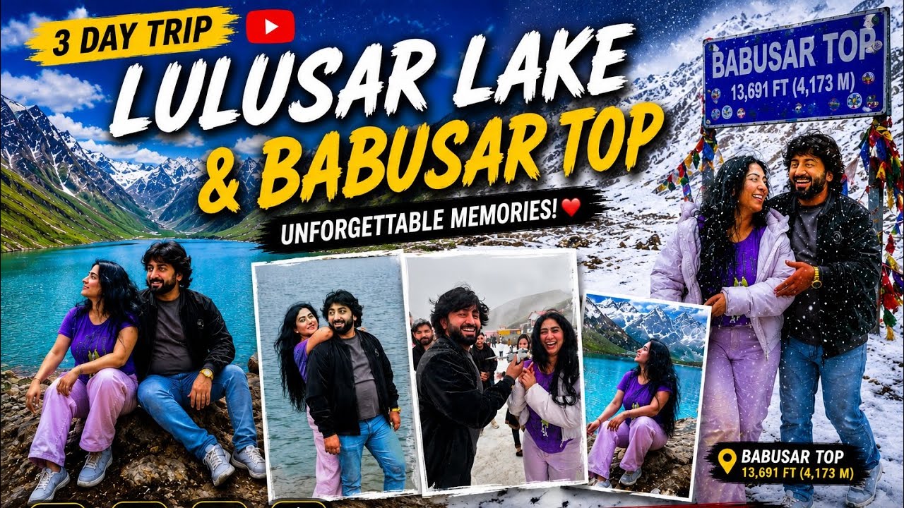 Naran Kaghan Day 2 | Lulusar Lake &Babusar Top |Beautifull Pakistan Road Trip 🇵🇰