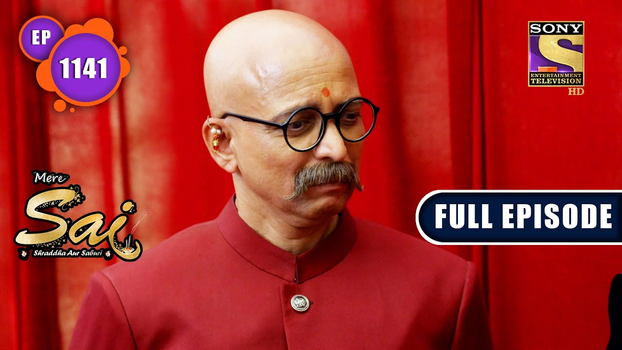 British Officials' Task | Mere Sai - Ep 1141 | Full Episode | 26 May 2022
