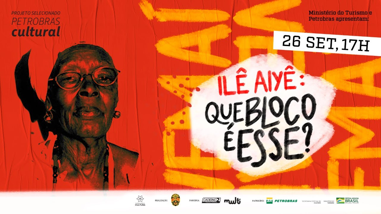 02. ILÊ AIYÊ - QUE BLOCO É ESSE? Live Salvador