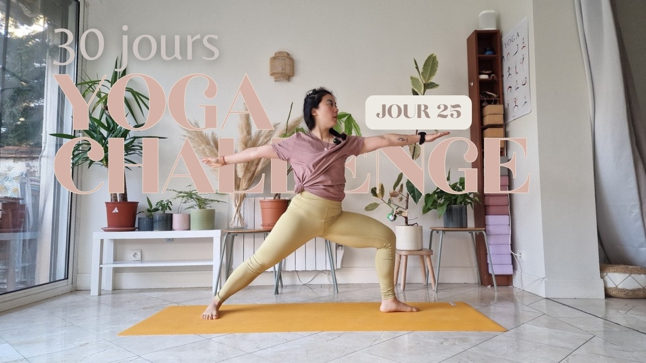 YOGA - Challenge 30 jours | JOUR 25