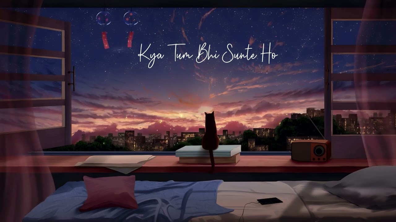 Kya Tum Bhi Sunte Ho | best song | lofi song | official music video | new bollywood soulful songs