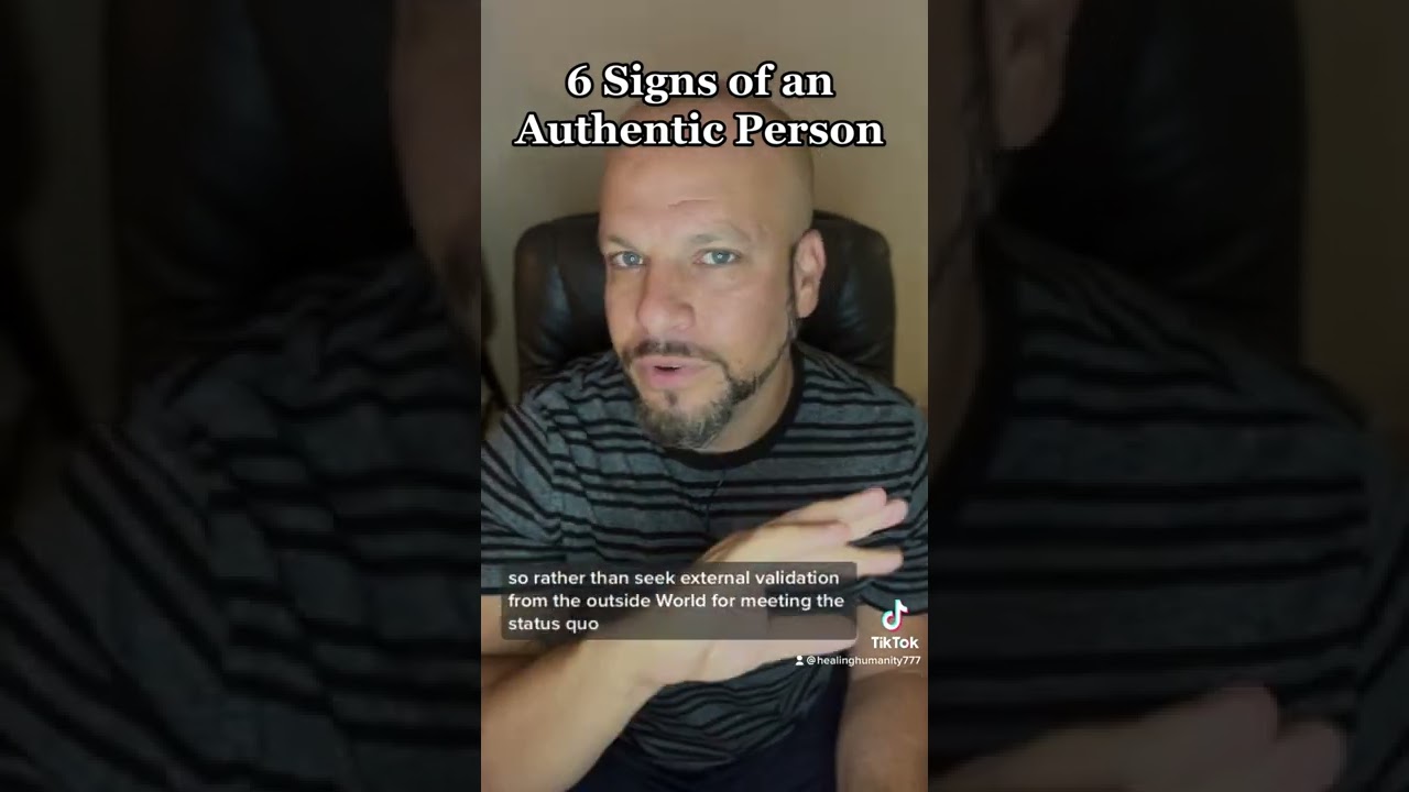 6 Signs of an Authentic Person