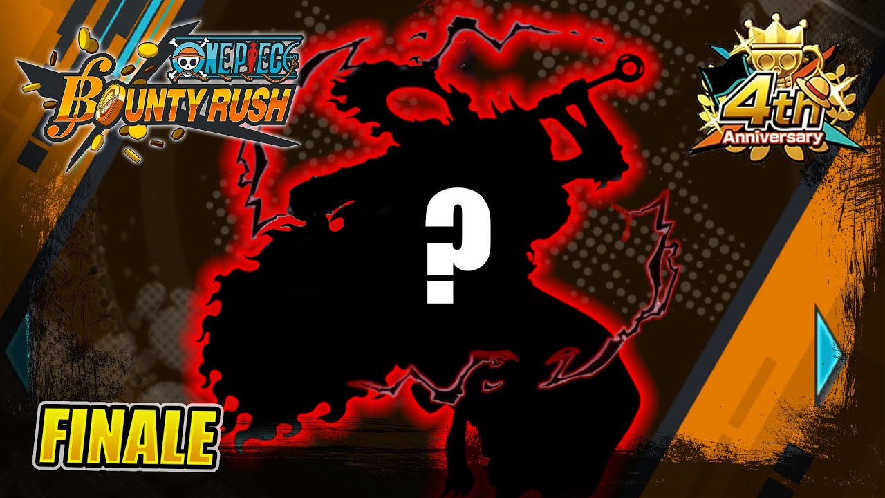 One Piece Bounty Rush 4th Anniversary Final Part