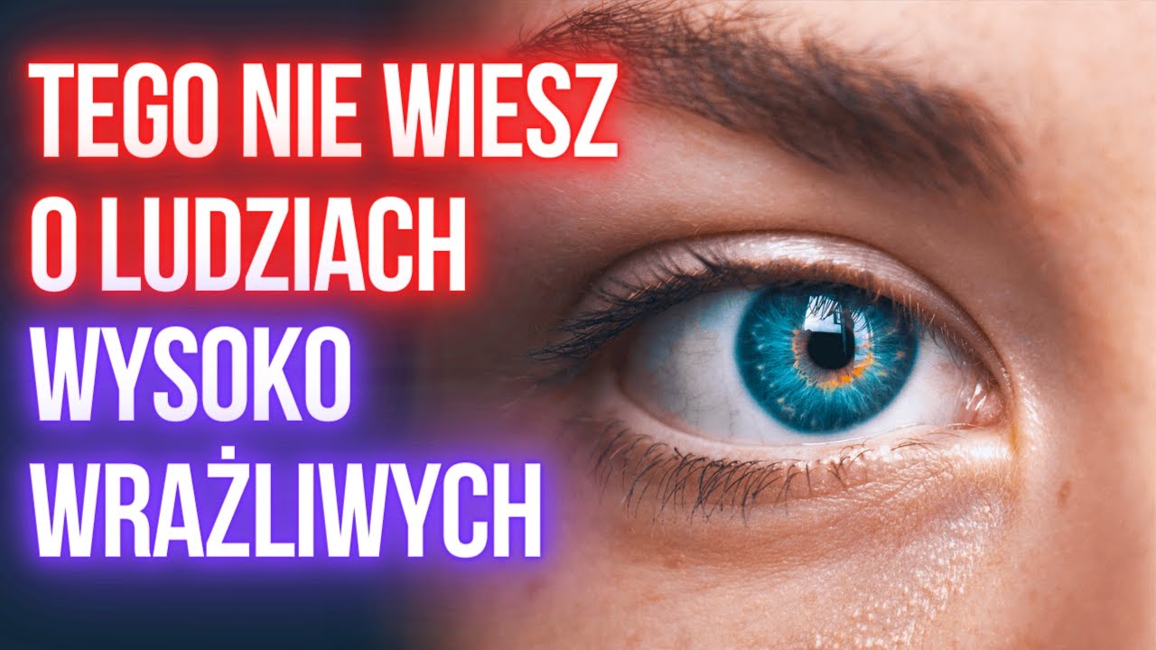 8 RODZAJÓW Wysokiej wrażliwości (WWO)