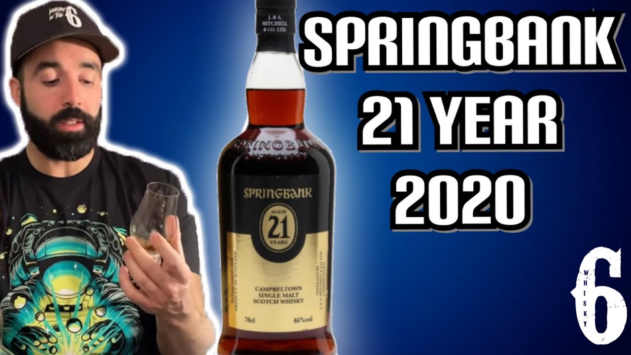 Springbank 21 2020