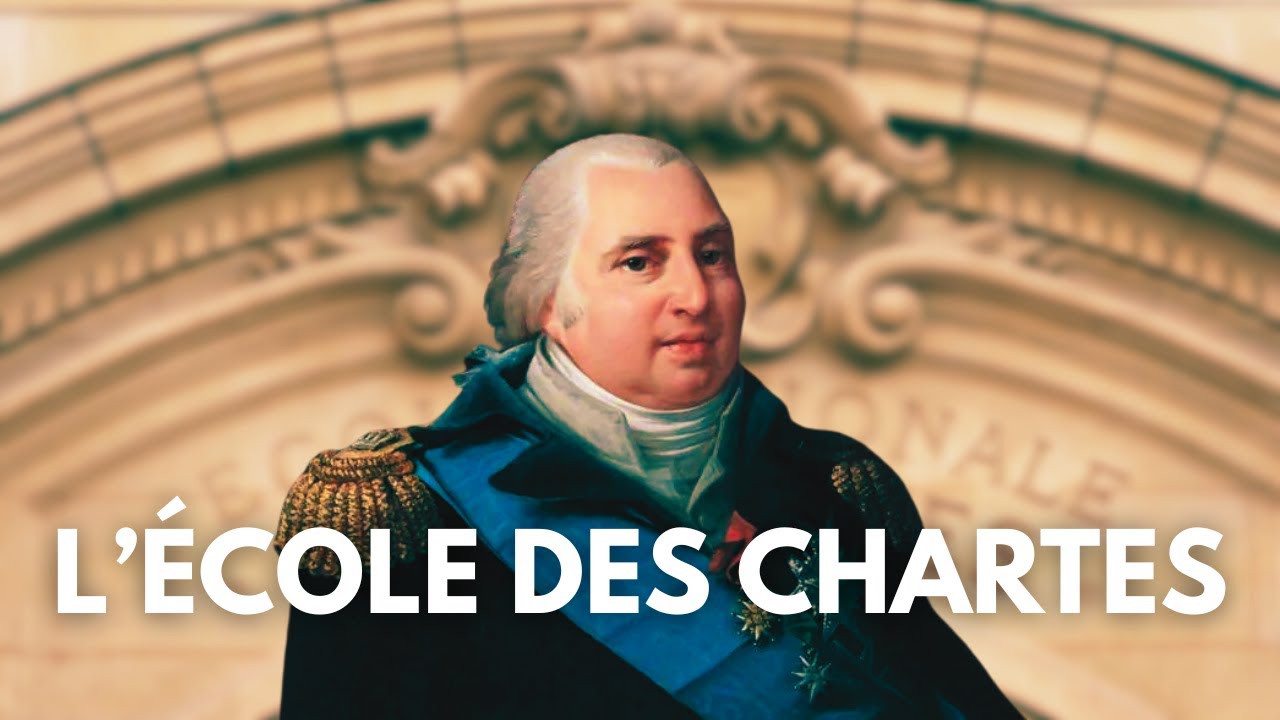 L'ÉCOLE des CHARTES (1821-1897) - Leçons d'Histoire #22